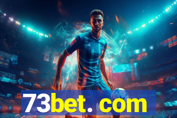 73bet. com